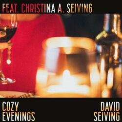 Cozy Evenings (feat. Christina A. Seiving)