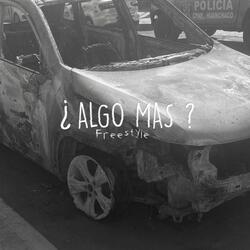 ¿ ALGO MAS ?