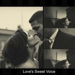 Love's Sweet Voice