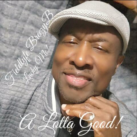 A lotta good