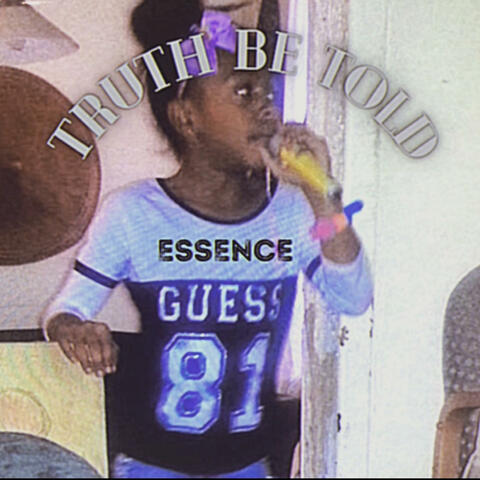 TRUTH BE TOLD