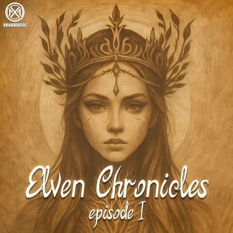 Elven Chronicles (Episode I)
