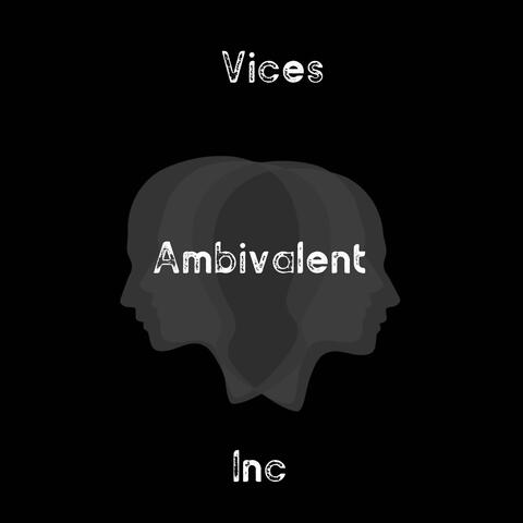 Ambivalent