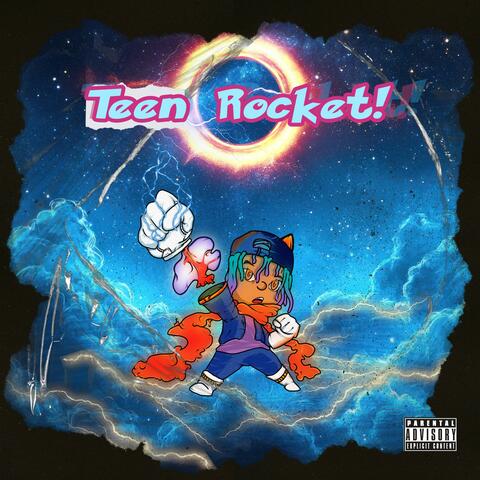 Teen Rocket!