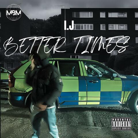 Better Times