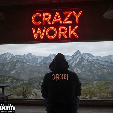 CRAZY WORK!