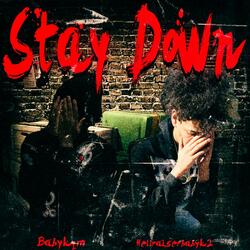 staying down (feat. 1luhkqm)