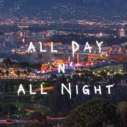 All Day N' All Night (feat. Wakes)