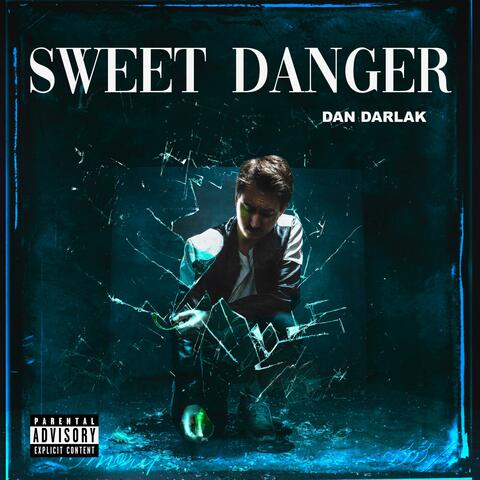 Sweet Danger