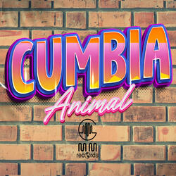 CUMBIA ANIMAL (feat. NOVATO, LEX., EL MISMO LOCO & Mattyw j Matt Producer)