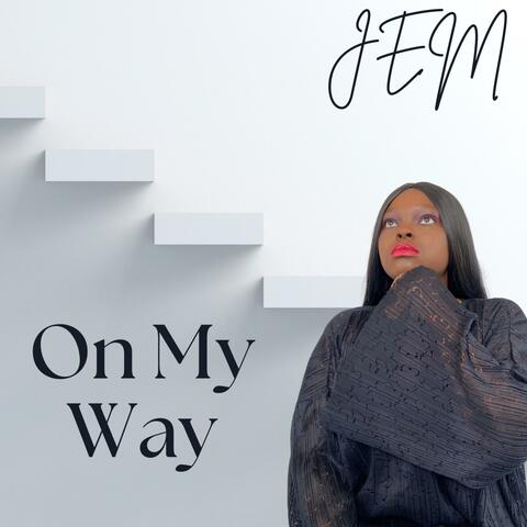 On My Way