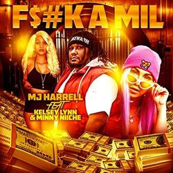 Fuck A Mil (feat. Minny Niiche & Kelsey Lynn)