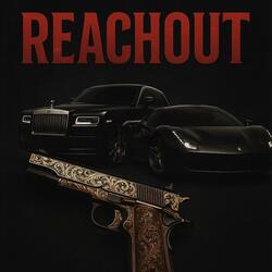 Reachout (feat. Rajbir & Deexp)