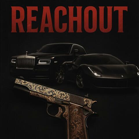 Reachout (feat. Rajbir & Deexp)