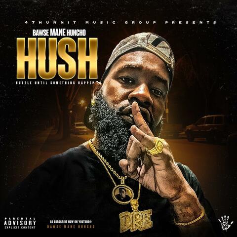 HUSH