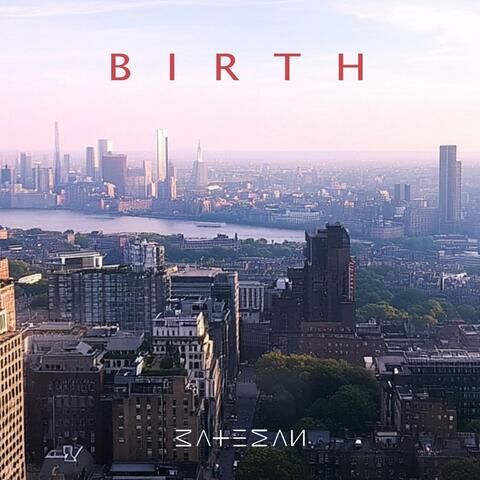 Birth