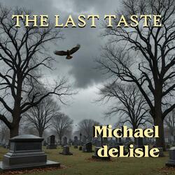 The Last Taste