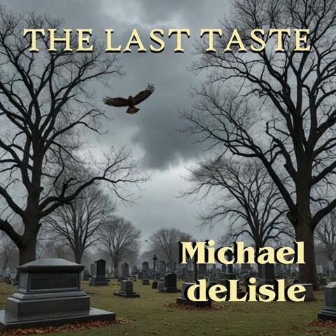 The Last Taste