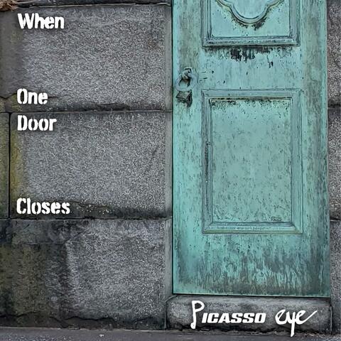 When One Door Closes