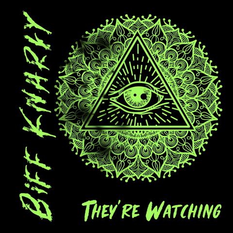 They're Watching