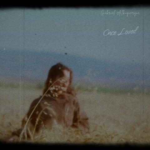 Once Loved