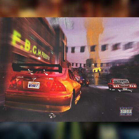 F.B.G.M Freestyle (feat. Baster & AngelG)