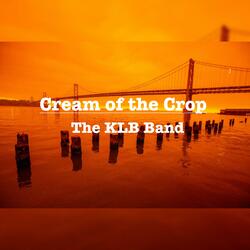 Cream of the Crop