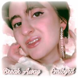 Break Away