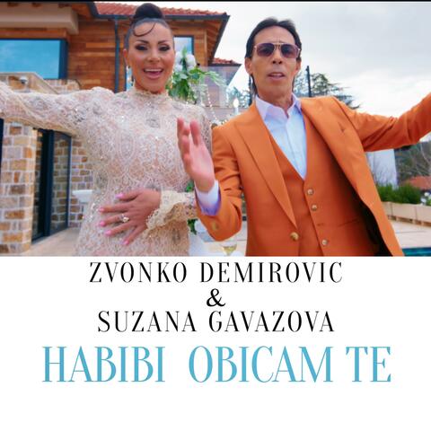 HABIBI OBICAM TE (feat. Suzana Gavazova)