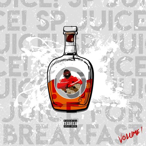 Juice for Breakfast (Clean Version)