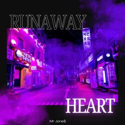 Runaway Heart