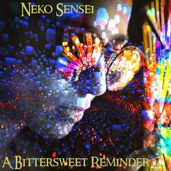 A Bittersweet Reminder