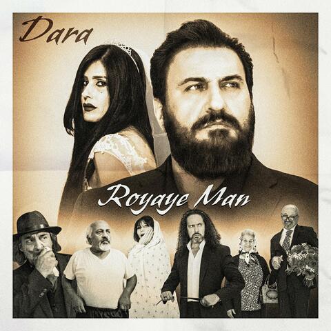 Royaye Man, My Roya