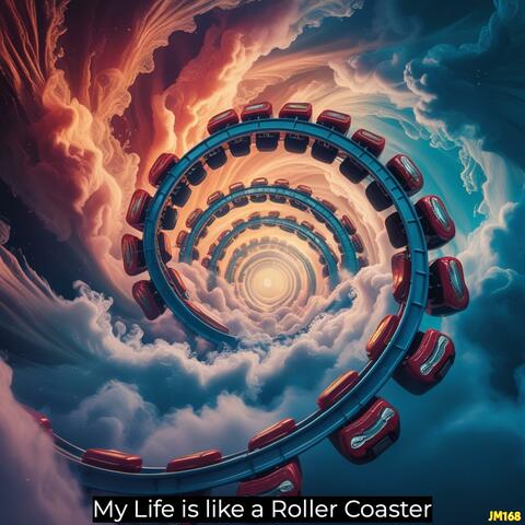My Life is like a Roller Coaster (Female)