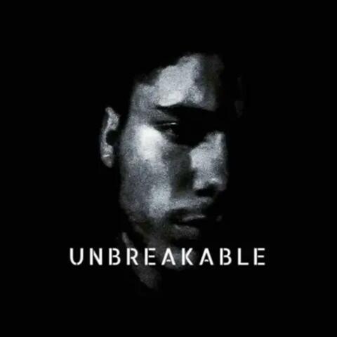 UNBREAKABLE