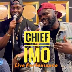 Live Studio Perfomance (feat. Chief Imo) (Live)