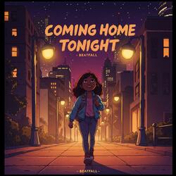 Coming Home Tonight