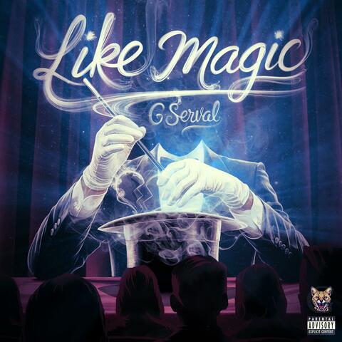 Like Magic (Abracadabra)