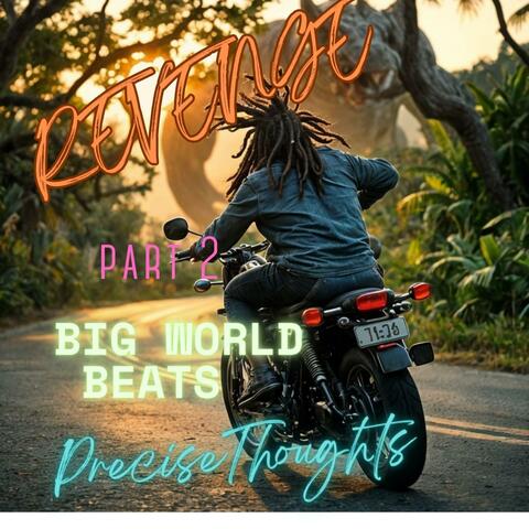Revenge Pt. 2 Big World Beats