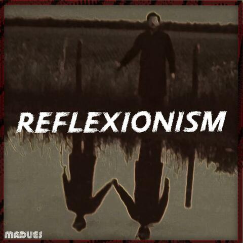 Reflexionism
