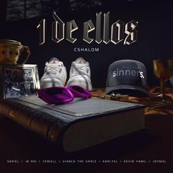 1 De ellos (feat. Sariel, Jb Roi, Yeniell, Vianca "The Grace", Karlyel, Kevin Yamil & Joyniel)