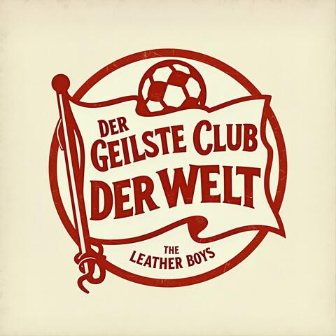 Der geilste Club der Welt
