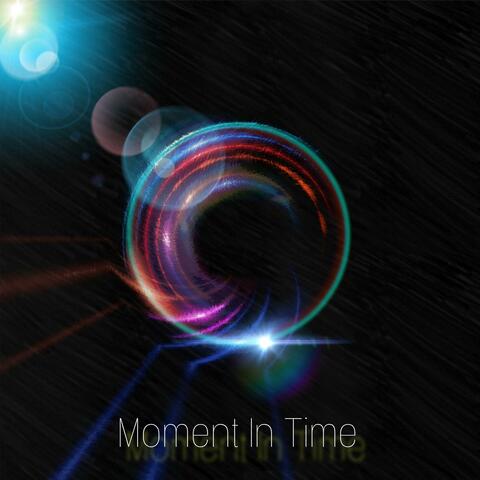 Moment In Time