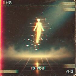 IS YOU