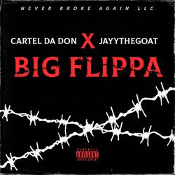 Big Flippa (feat. Cartel dadon)