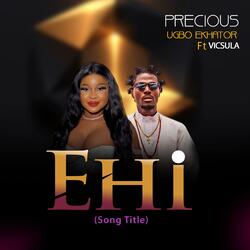 EHI (feat. Vicsula)