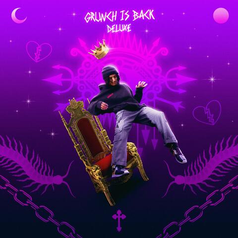 GRUNCH IS BACK (Deluxe)