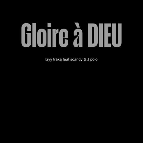 Gloire A DIEU