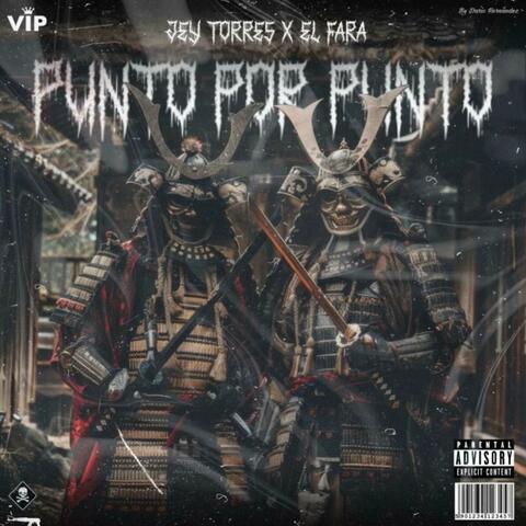 PUNTO POR PUNTO (feat El Fara)