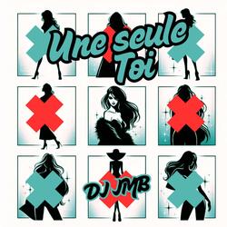 Une seule toi